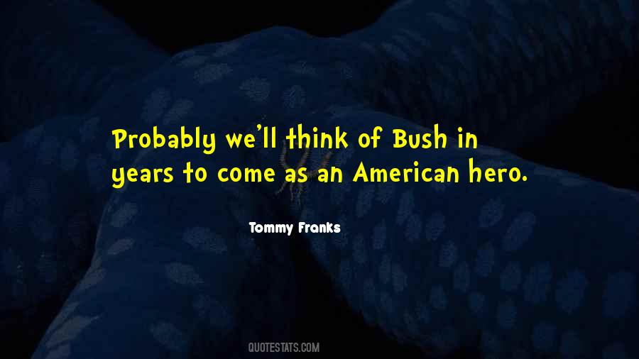 American Hero Quotes #403748