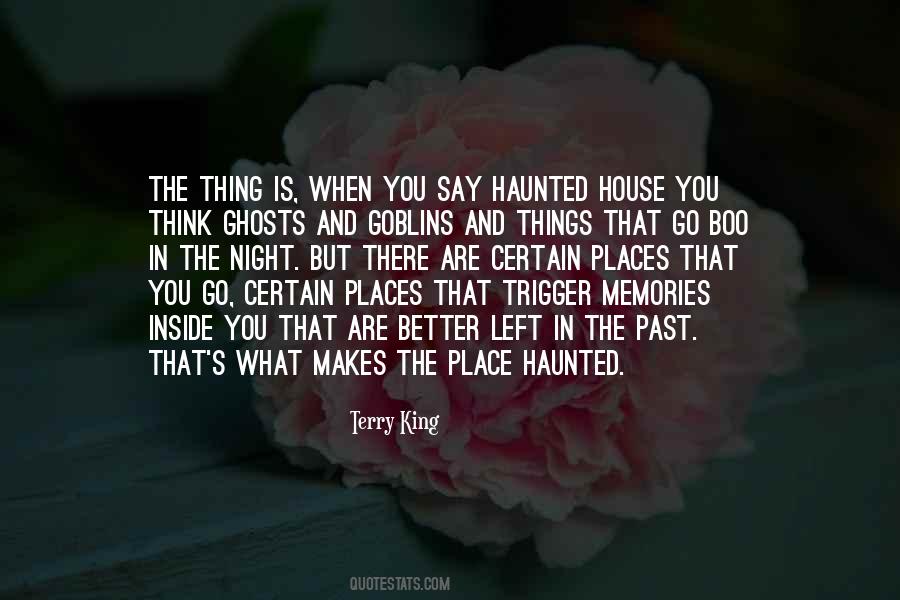 Quotes About Haunted Memories #1597961