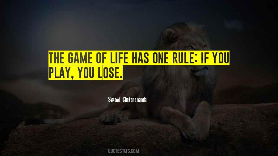 Quotes About Game Of Life #391131