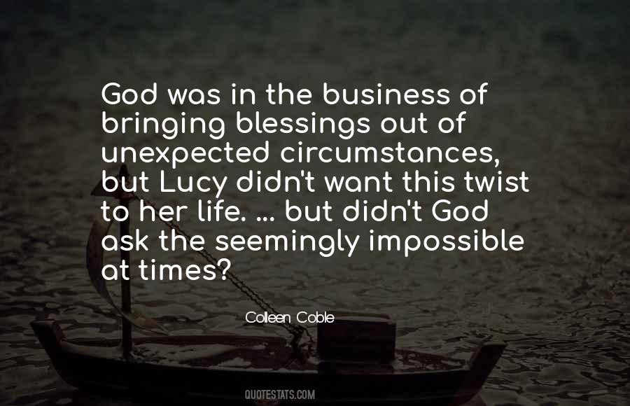 Quotes About God's Unexpected Blessings #732346