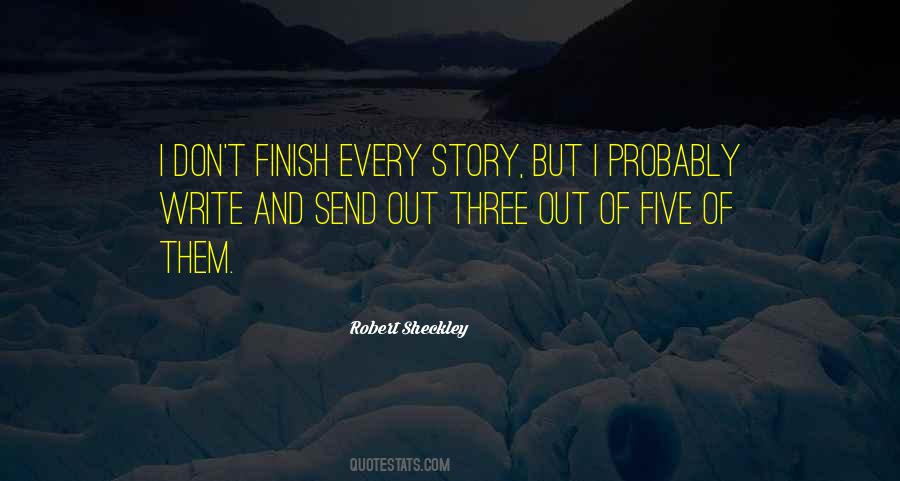 Story Finish Quotes #1554916