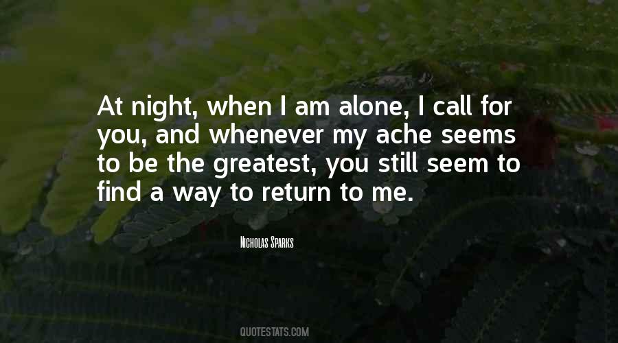 Am Alone Quotes #238354