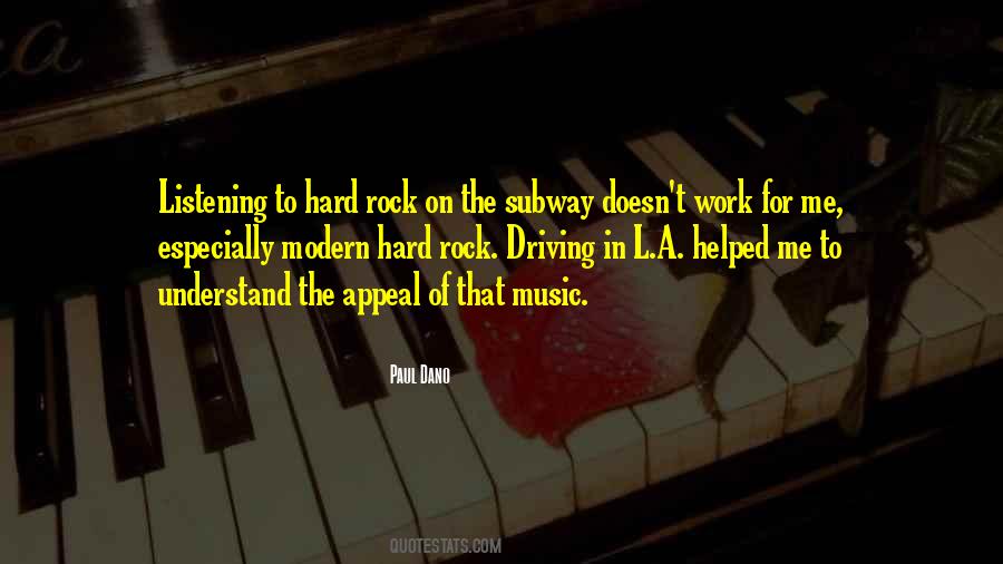 Quotes About Hard Rock Music #1396335