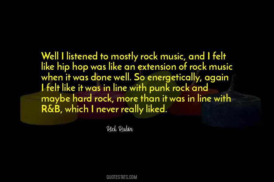 Quotes About Hard Rock Music #1800235