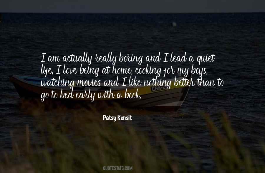 Quotes About Quiet Life #1737703