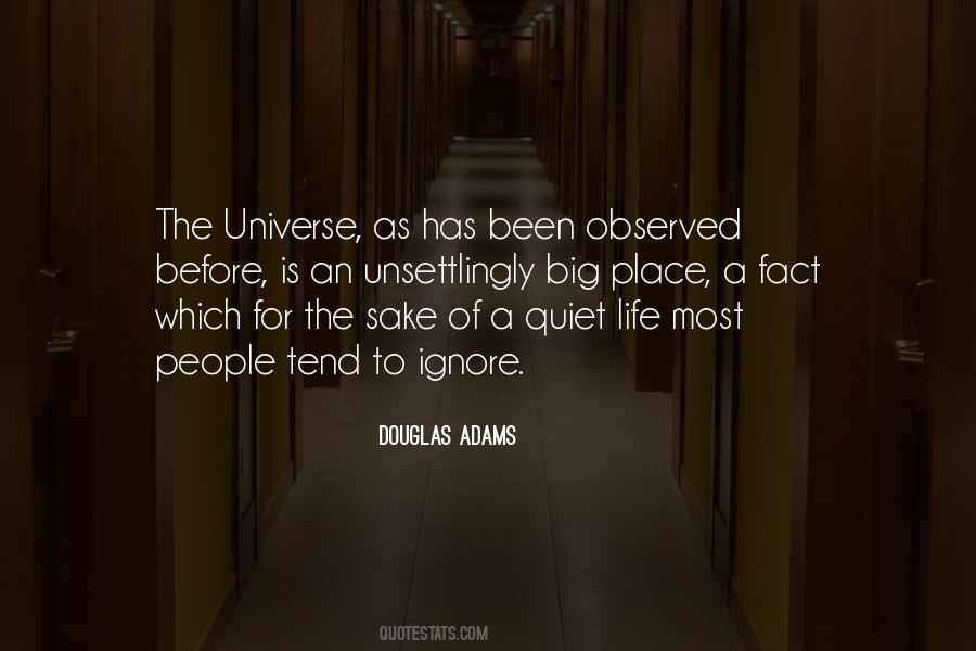 Quotes About Quiet Life #579953