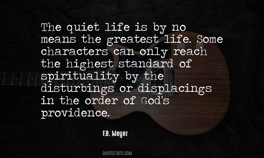 Quotes About Quiet Life #59253