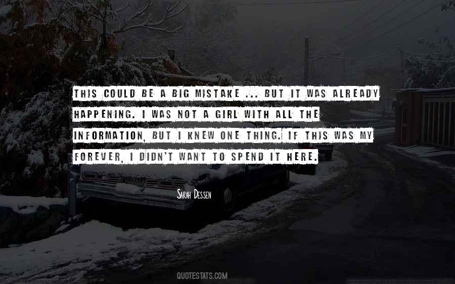 Quotes About A Big Mistake #1085018
