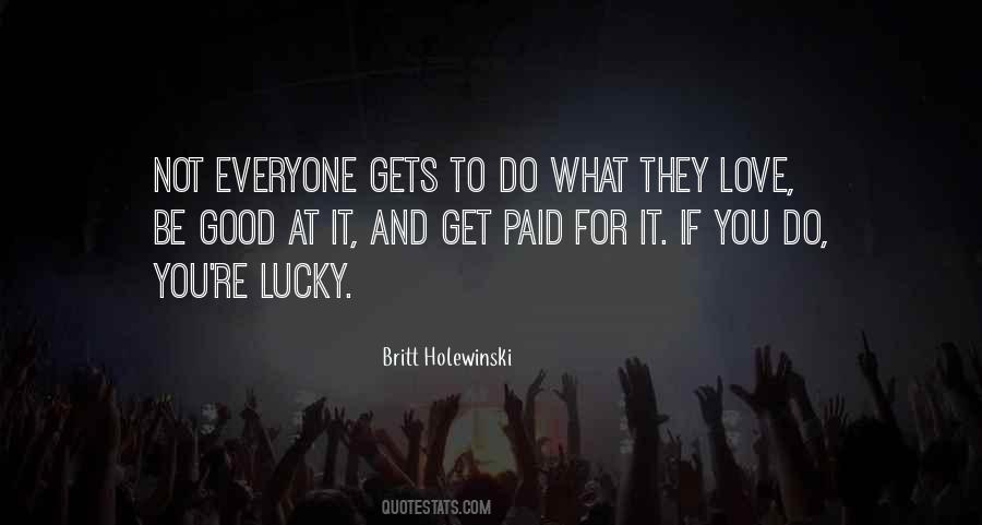 Quotes About Good Luck In Life #800551