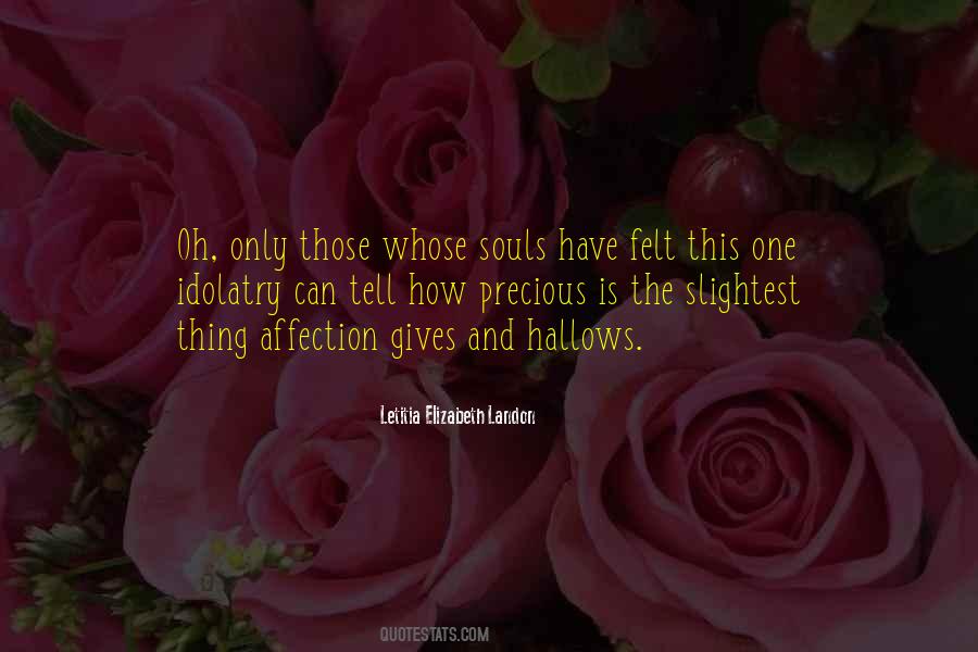 Precious Souls Quotes #1437756