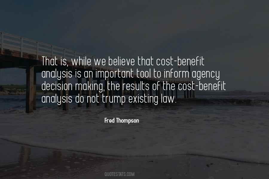 Quotes About Cost Benefit Analysis #158458