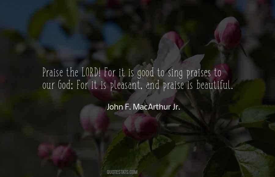 Quotes About Praises To God #125102