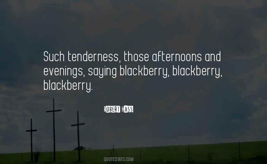 Quotes About Blackberry #1512895