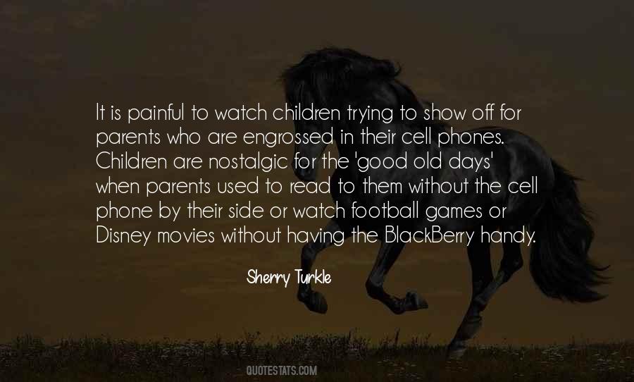 Quotes About Blackberry #1525273