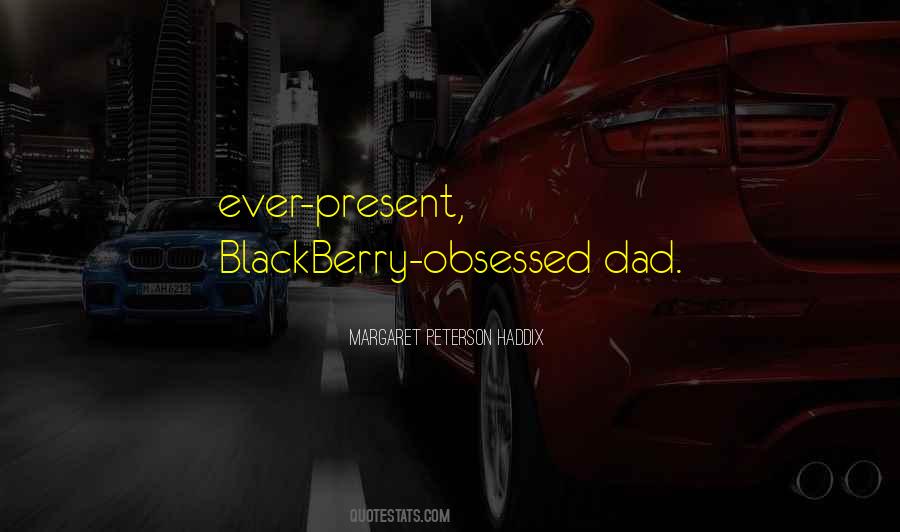 Quotes About Blackberry #216658