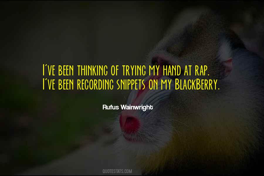 Quotes About Blackberry #668474