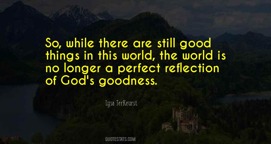 Reflection Of God Quotes #706750