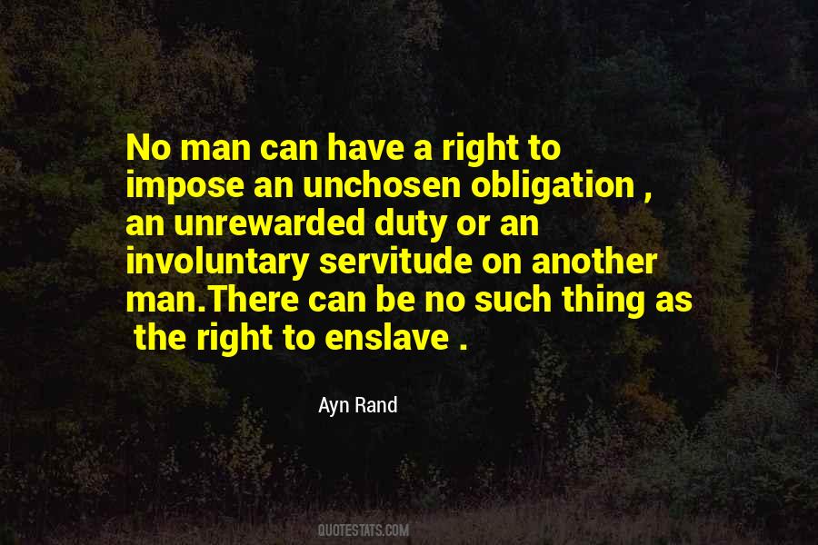 Quotes About Servitude #488130