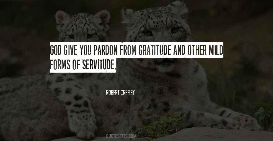 Quotes About Servitude #531109