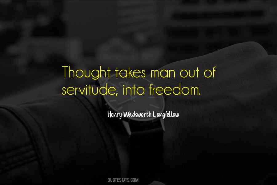 Quotes About Servitude #940614