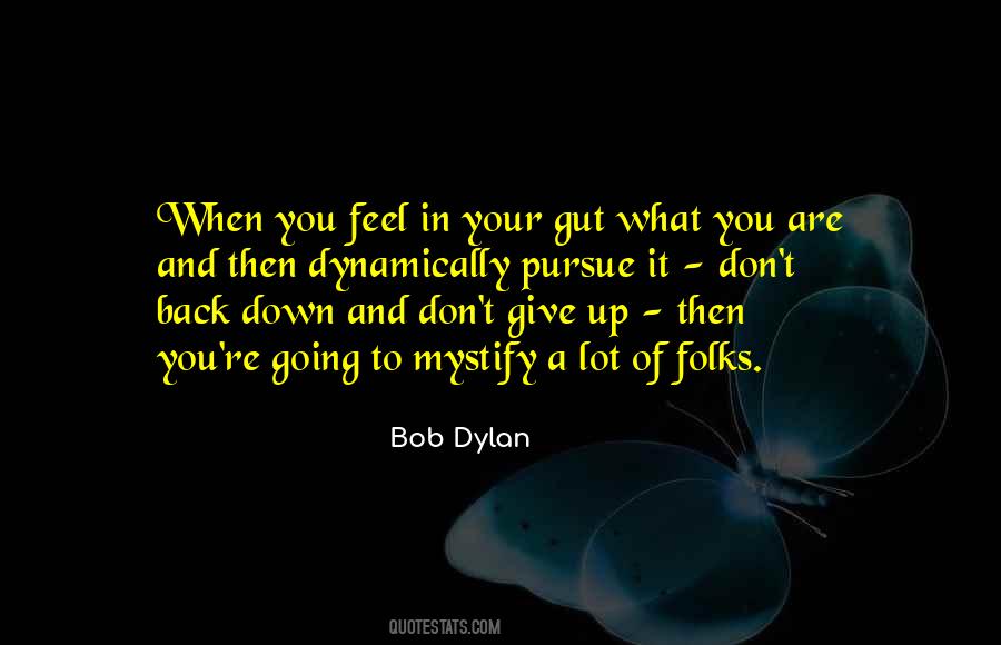 Quotes About When You Feel Down #395302