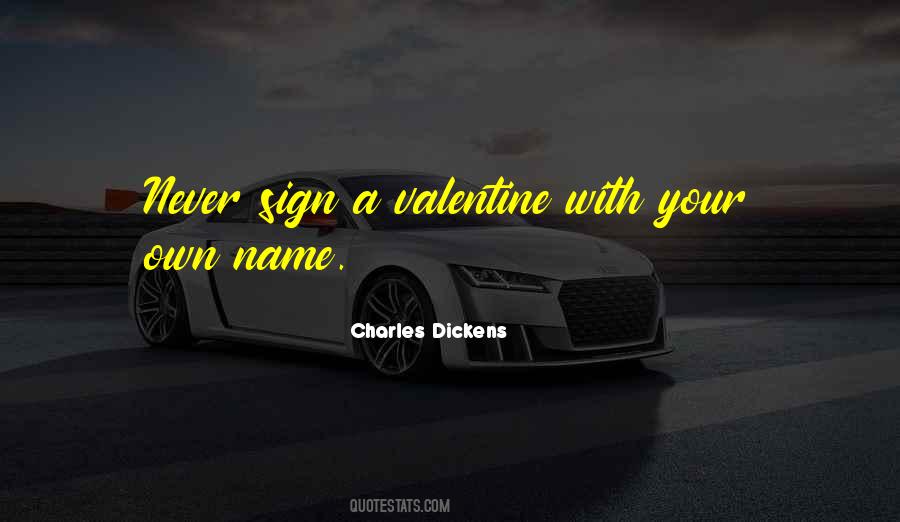 Quotes About A Valentine #1498190