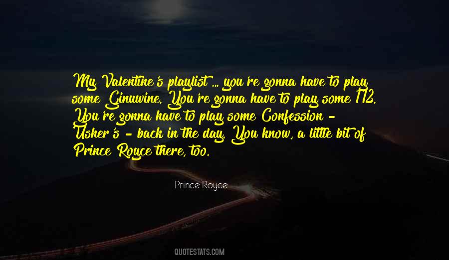 Quotes About A Valentine #497320