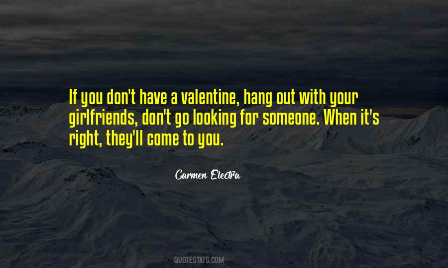 Quotes About A Valentine #6756