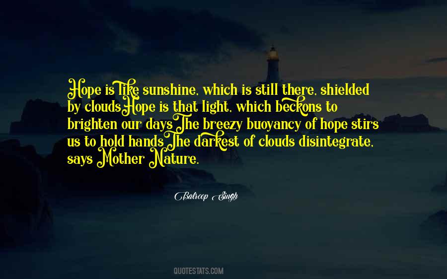 Beckons Me Quotes #1219761