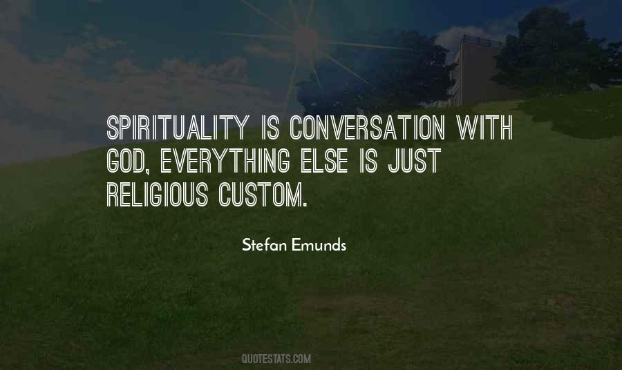 Quotes About Spirituality Vs Religion #618127