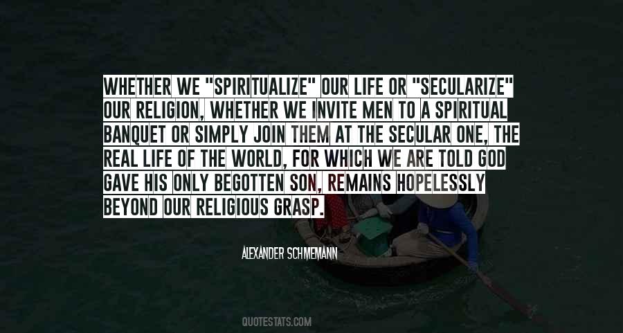 Quotes About Spirituality Vs Religion #91383