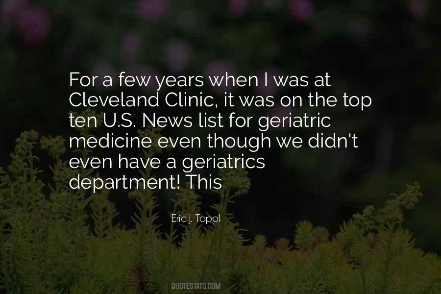 Quotes About Geriatric Medicine #743013