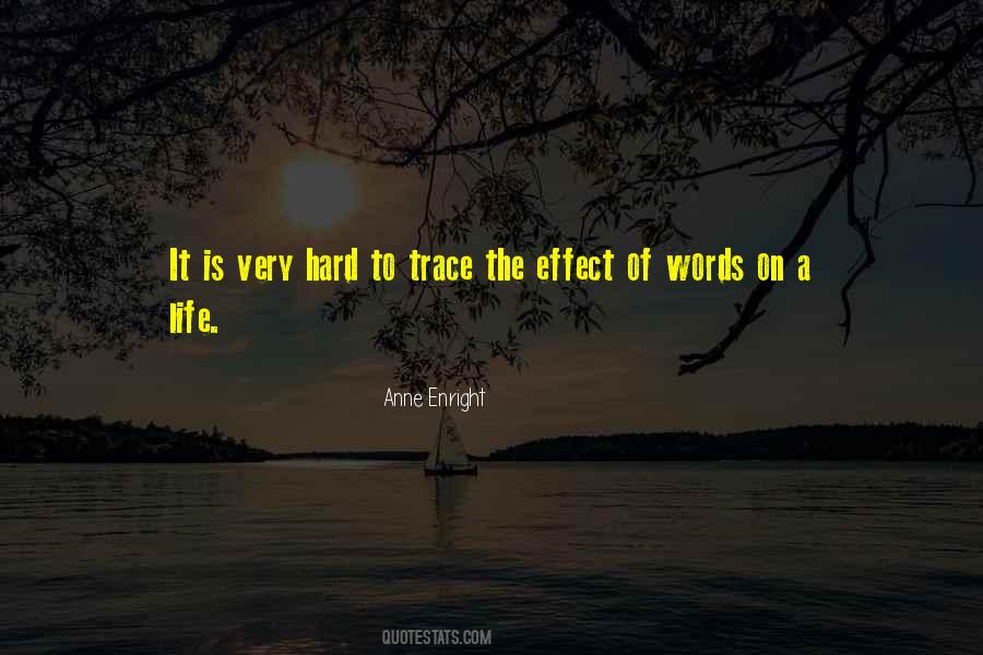 Effect Of Words Quotes #508199