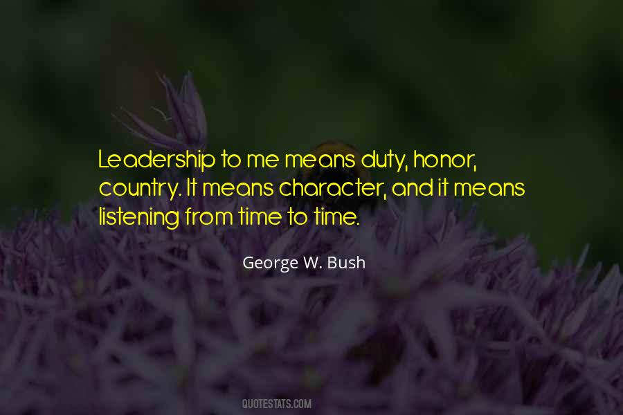 Duty Honor And Country Quotes #1777568