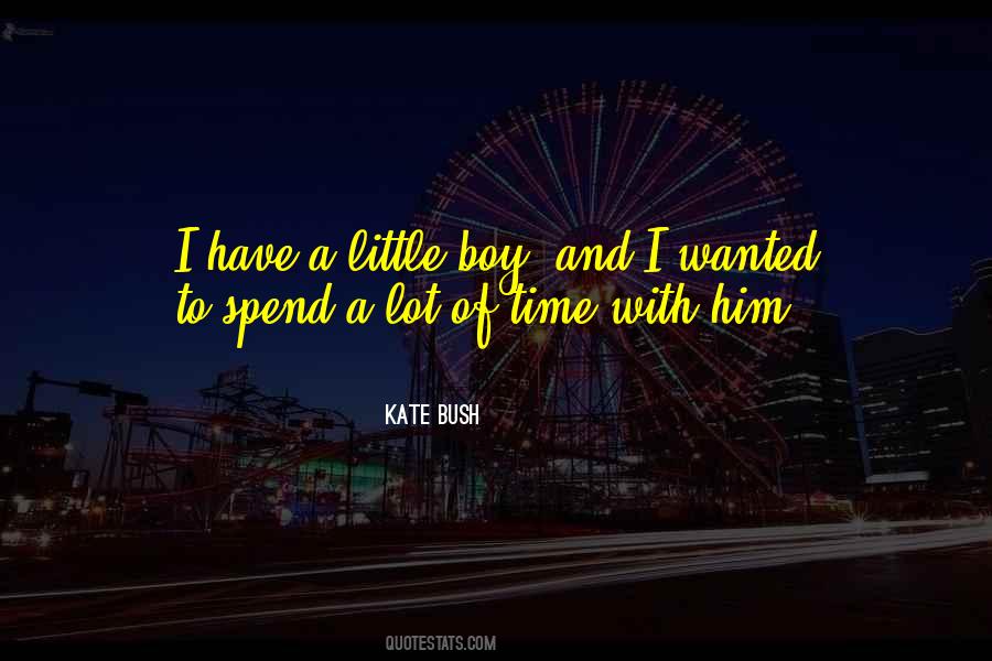 Quotes About A Little Boy #1835312