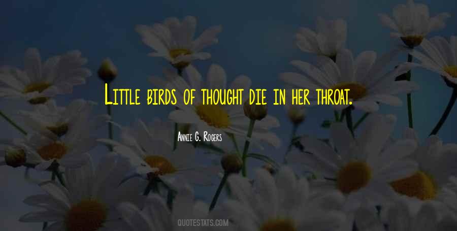 Quotes About Little Birds #243326