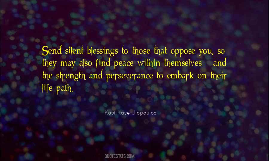 Strength Of Purpose Quotes #294853