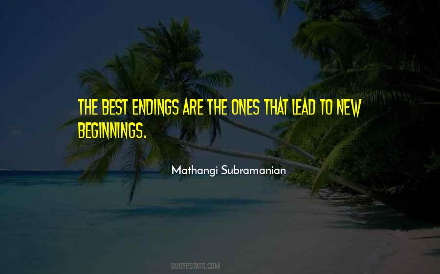 Quotes About Endings And New Beginnings #1517620