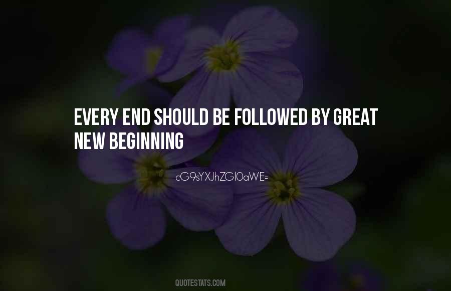 Quotes About Endings And New Beginnings #428979