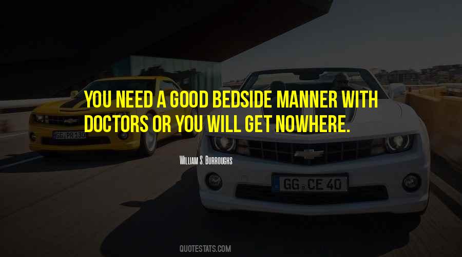 Quotes About Bedside Manner #1795187