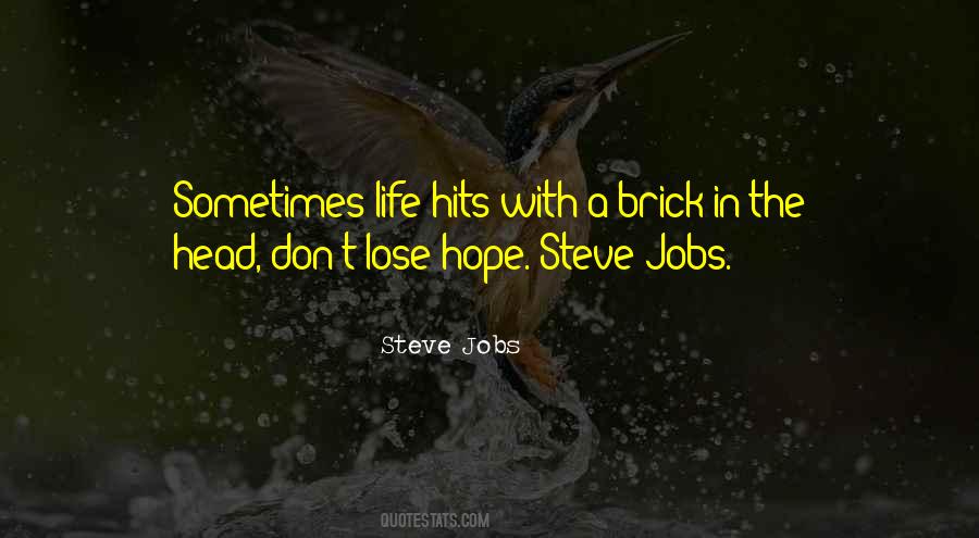Quotes About Don't Lose Hope #1548516