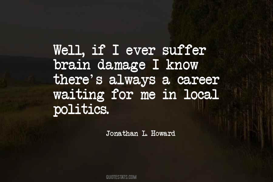 Quotes About Brain Damage #1124274