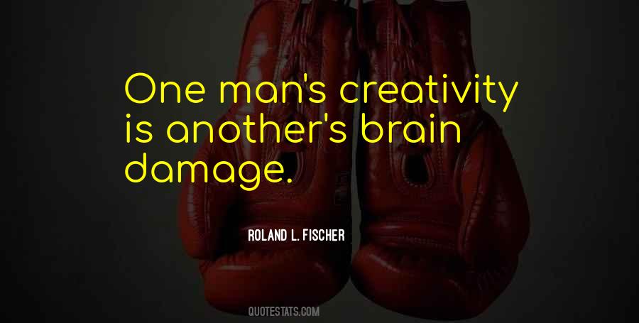 Quotes About Brain Damage #931895