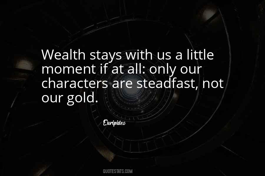 Quotes About Steadfast #1468294