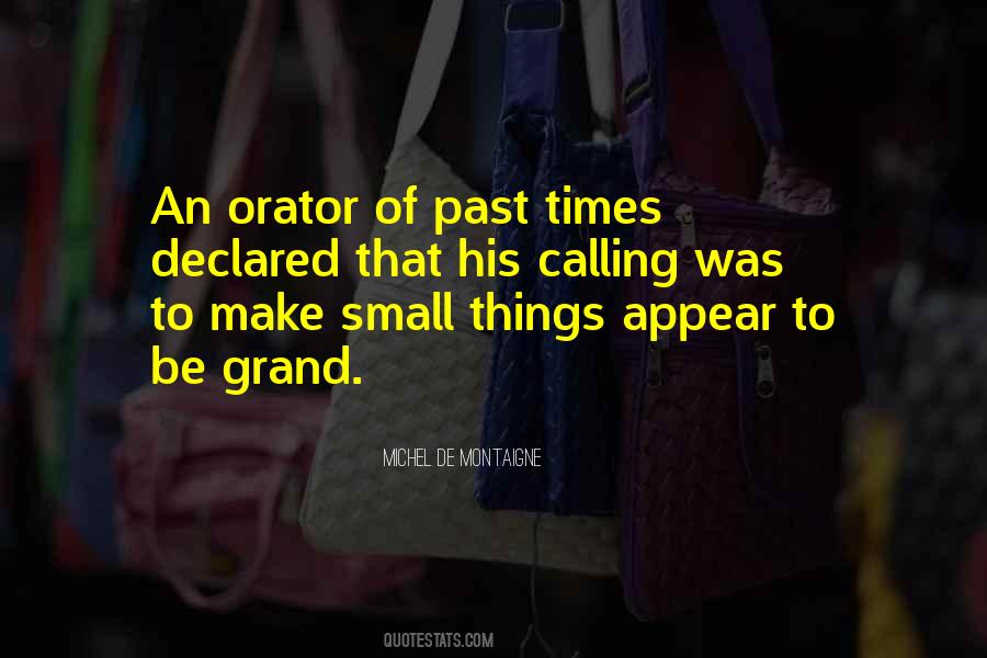 Quotes About Past Times #455504