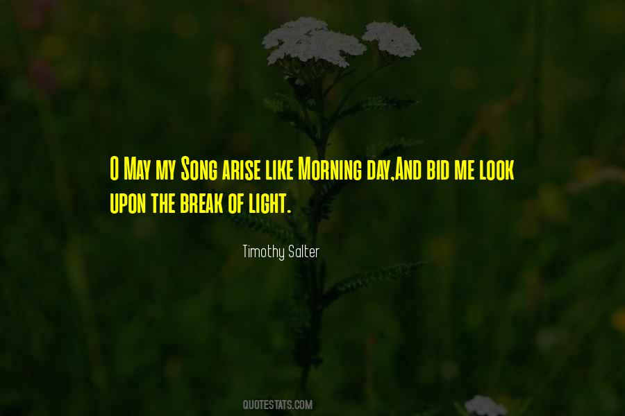 Morning Song Poetry Quotes #781678