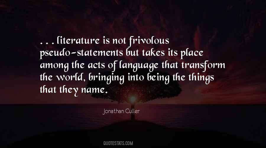 Quotes About Frivolous Things #1511857