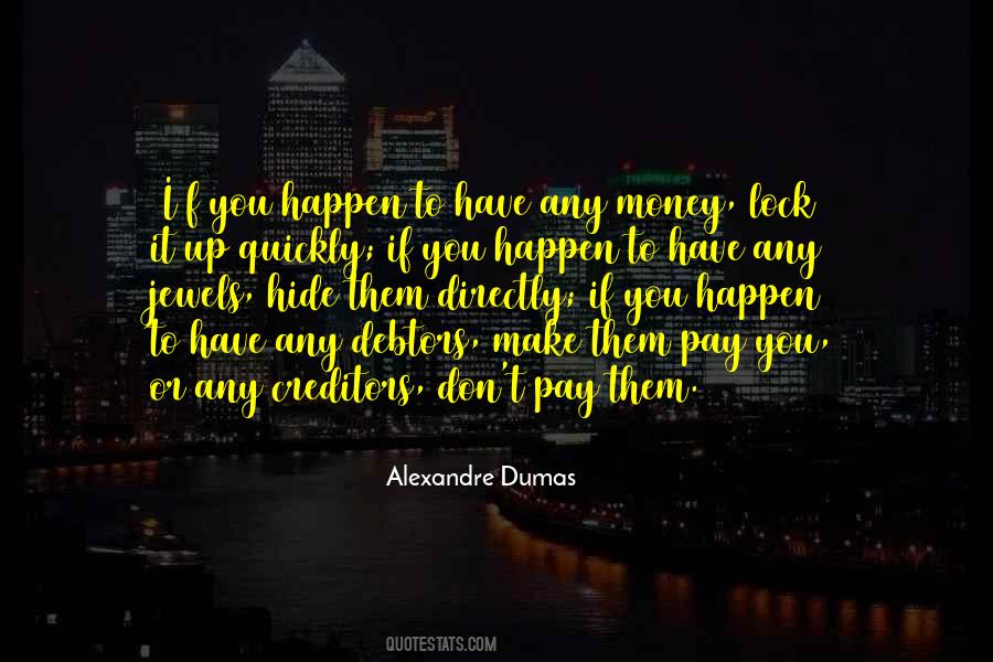 Quotes About Debtors #1514220