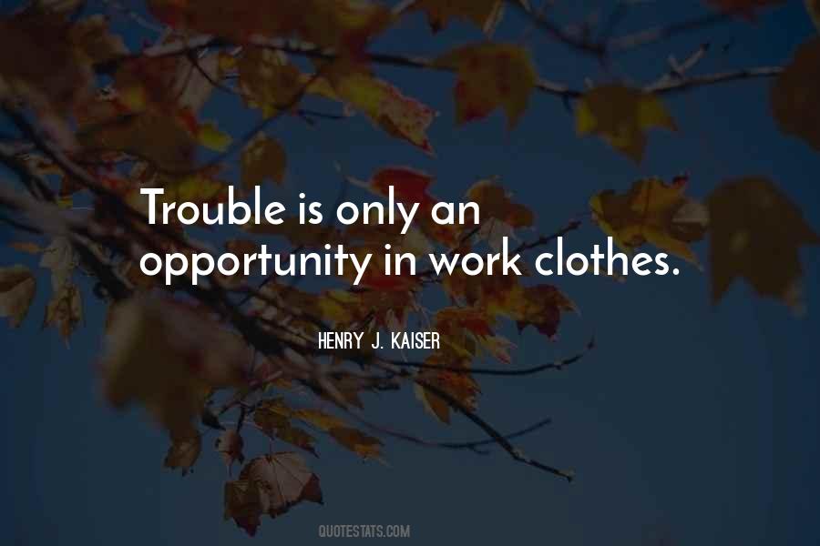 Quotes About Work Clothes #1589729