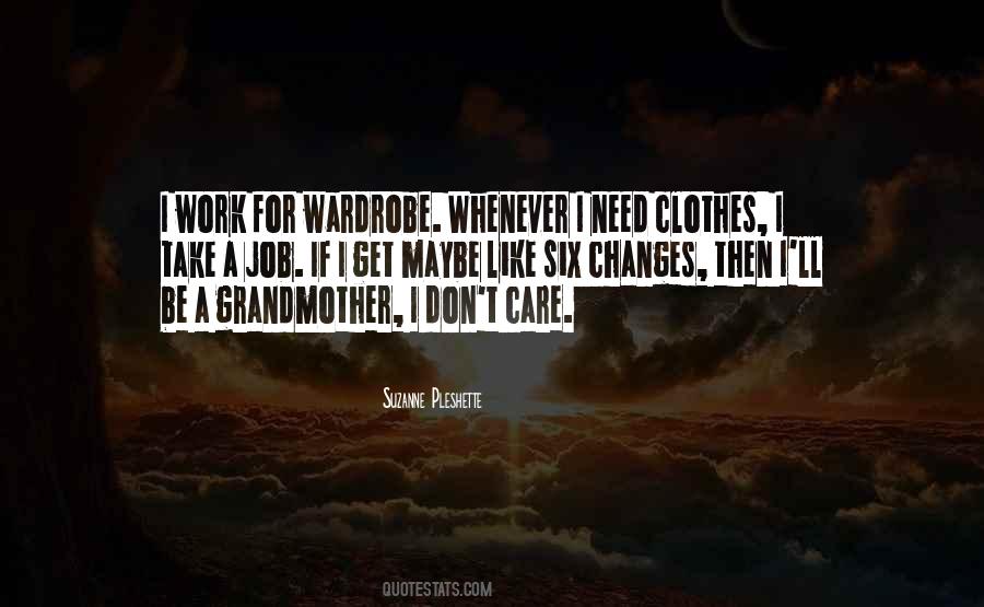 Quotes About Work Clothes #36667